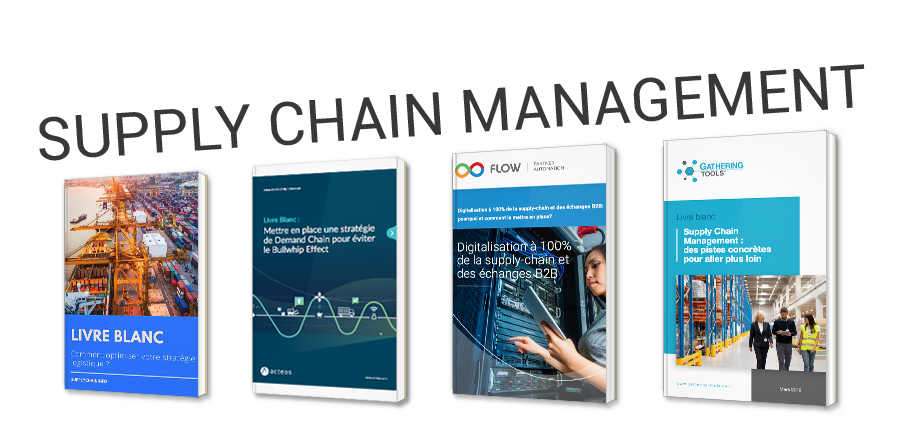 Le supply chain management (SCM), maillon vital de nos entreprises