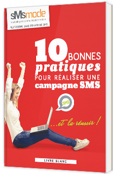 10 bonnes pratiques du SMS pour réaliser une campagne SMS… et la réussir !