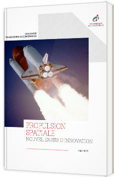 Propulsion spatiale - Nouvel enjeu d'innovation