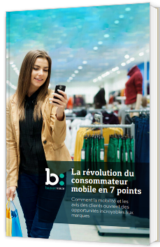 La révolution du consommateur mobile en 7 points