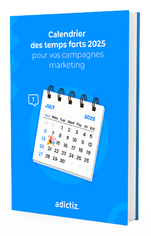 Livre blanc - "Calendrier des temps forts 2025 pour vos campagnes marketing !"