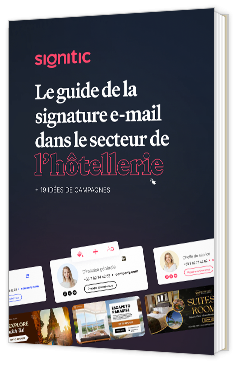 Livre blanc - "Le guide de la signature e-mail dans le secteur de l'hôtellerie" - Signitic 