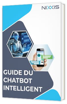 Livre blanc - "Guide du chatbot intelligent" - Nixxis