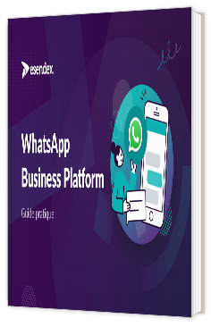 Livre blanc - "Guide pratique : WhatsApp Business Platform" - Esendex