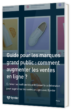 Livre blanc - Guide pour les marques grand public : comment augmenter les ventes en ligne ? - Bynder