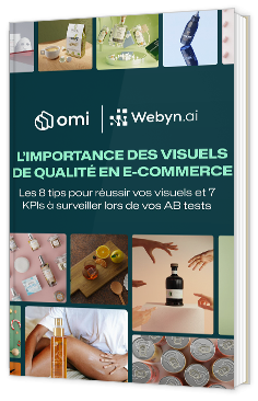 Livre blanc - L'importance des visuels de qualité en e-commerce - Omi