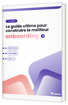 Livre Blanc - Le Guide de l'Onboarding parfait - Wobee