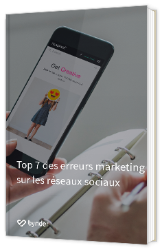 Livre blanc - Top 7 des erreurs marketing sur les réseaux sociaux - Bynder