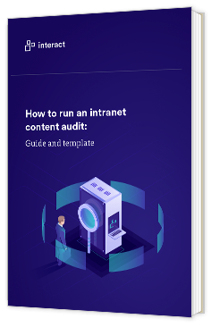 Livre blanc - How to run an intranet content audit - Interact 