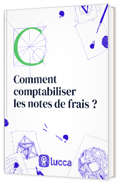 Livre blanc - Comment comptabiliser les notes de frais ? - lucca