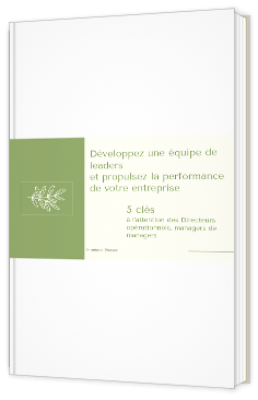 Livre blanc  - Développez une équipe de leaders et propulsez la performance de votre entreprise - Monique PIERSON