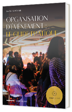 Livre blanc - Organisation d'évènement : le Guide Pratique  - SnapEvent