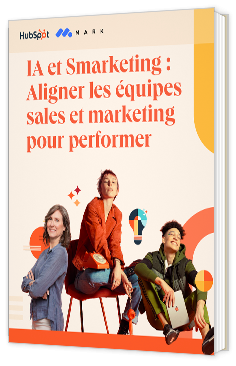 Livre  blanc - IA et Smarketing : Aligner les équipes sales et marketing pour performer - Hubspot