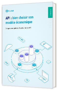 Livre blanc - API : bien choisir son modèle économique - Mulesoft