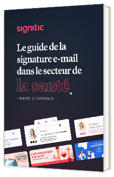 Livre blanc - "Le guide de la signature e-mail dans le secteur de la santé" - Signitic 