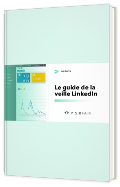 Livre blanc - "Le guide de la veille LinkedIn" - Visibrain