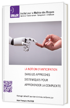 Livre blanc - "La notion d'anticipation dans les approches systémiques pour appréhender la complexité" - Techniques de l'Ingénieur