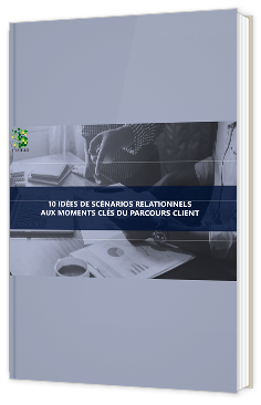 Livre blanc - "10 idées de scénarios relationnels aux moments clés du parcours client" - Stratello