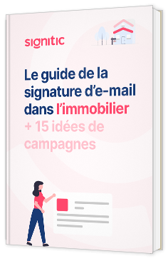 Livre blanc - "Le guide de la signature d'e-mail dans l'immobilier" - Signitic