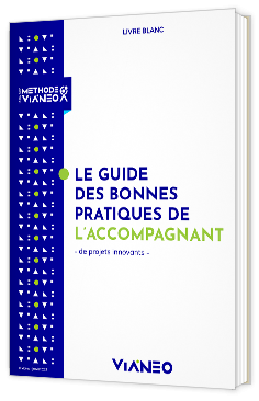 Livre blanc - "Le guide des bonnes pratiques de l'accompagnant " - Vianeo