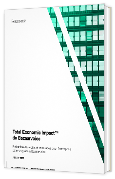 Livre blanc - "Total Economic Impact™" - BazaarVoice