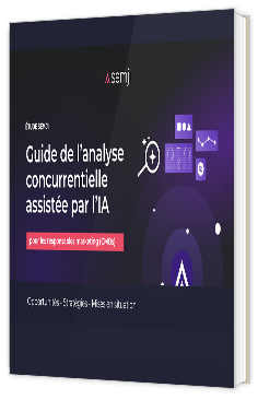 Livre blanc - "Guide de l’Analyse concurrentielle assistée par l’Intelligence Artificielle" - semji 