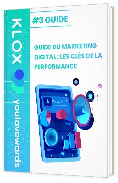 Livre blanc - "Guide du marketing digital : Les clés de la performance" - Klox