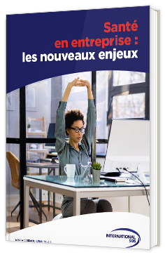 Livre blanc - "Santé en entreprise : les nouveaux enjeux" - International SOS