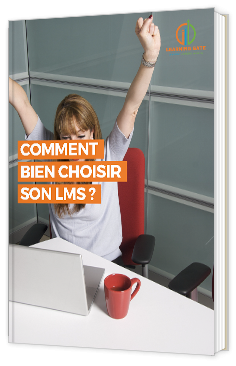 Livre blanc - "Comment bien choisir son LMS" - Learning Gate