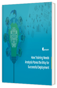 Livre blanc - "How Training Needs Analysis Paves the Way for Successful Deployment" - goFLUENT