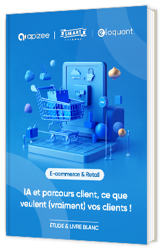 Livre blanc - "IA et parcours client, ce que veulent (vraiment) vos clients !" - Eloquant