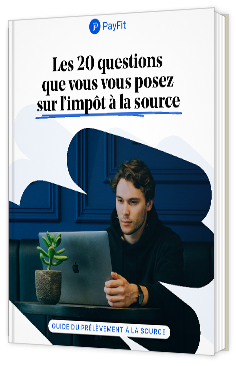 Livre blanc - " Guide & checklist du prélèvement à la source" - Payfit 
