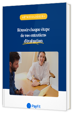 Livre blanc - "Réussir chaque étape de vos entretiens d'évaluation" - Payfit