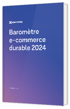 Livre blanc - "Baromètre e-commerce durable 2024" - Converteo