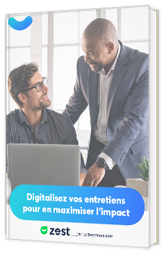 Livre blanc - "Digitalisez vos entretiens pour en maximiser l'impact" - Zestmeup