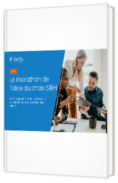 Livre blanc - "Le marathon de l’aide au choix SIRH" - Fortify