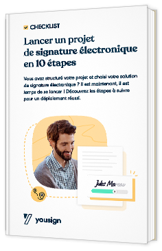 Livre blanc - "Lancer un projet de signature électronique en 10 étapes" - Yousign