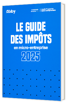 Livre blanc - "Le guide des impôts 2025 en micro-entreprise" - Abby