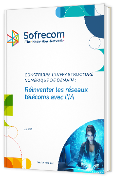 Livre blanc - "Réinventer les réseaux télécoms avec l’IA" - Sofrecom