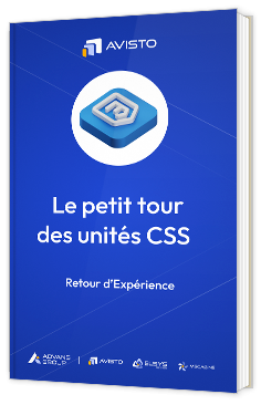 Livre blanc - "Le petit tour des unités CSS" - AViSTO