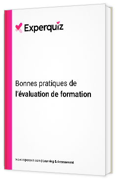 Livre blanc - Bonnes pratiques de l’évaluation de formation - Experquiz