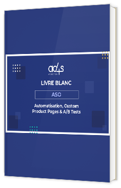 Livre blanc - "ASO 2025" - Ad4Screen