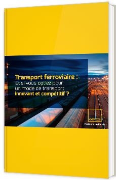 Transport ferroviaire : Et si vous optiez pour un mode de transport innovant et compétitif ?