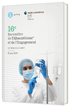 Livre blanc - "16e Baromètre de l’Absentéisme® et de l’Engagement - Secteur de la santé" - Ayming