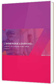 L'immersive learning : la réalité virtuelle pour la formation
