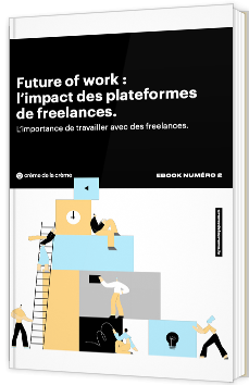 Future of Work : l'impact des plateformes de freelances