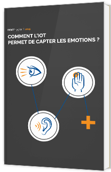 Comment l'IoT permet de capter les émotions ?