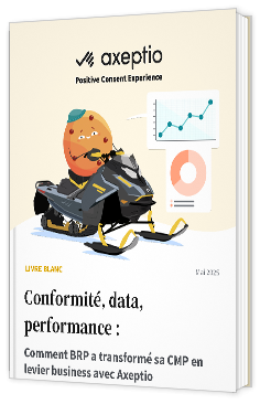 Livre blanc - "Comment BRP a transformé sa CMP en levier business avec Axeptio" - Axeptio