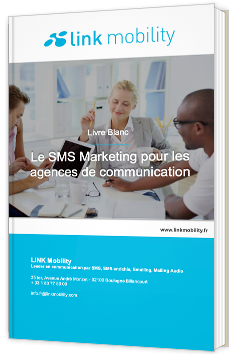 Le SMS Marketing pour les agences de communication