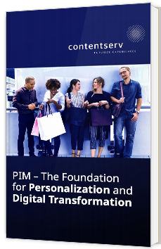 PIM – The Foundation for Personalization and Digital Transformation
